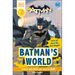 DC Batman's World Reader Level 2: Meet the Dark Knight