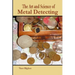 The Art and Science of Metal Detecting