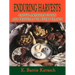 Enduring Harvests: Native American Foods and Festivals for Every Season