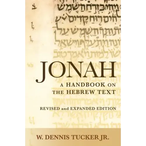 Jonah: A Handbook on the Hebrew Text