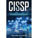 Cissp: A Comprehensive Beginners Guide on the Information Systems Security