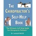 The Chiropractor's Self-Help Book: The Ultimate Self-Help Guide for Chiropractic Patients