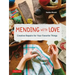 Mending with Love: Creative Repairs for Your Favorite Things