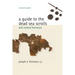 A Guide to the Dead Sea Scrolls and Related Literature