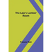The Law's Lumber Room