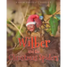 Wilber and the Christmas Spiders