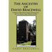 The Ancestry of David Bracewell: Including the Allied Southern Families of Braswell, Brazil, Bay, Price, Passmore, Gage, Prillaman, and Allen