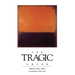 The TRAGIC Abyss