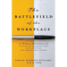 The Battlefield of the Workplace: A 30-Day Devotional Focused on Departing from One's Own Will and Obeying God Instead