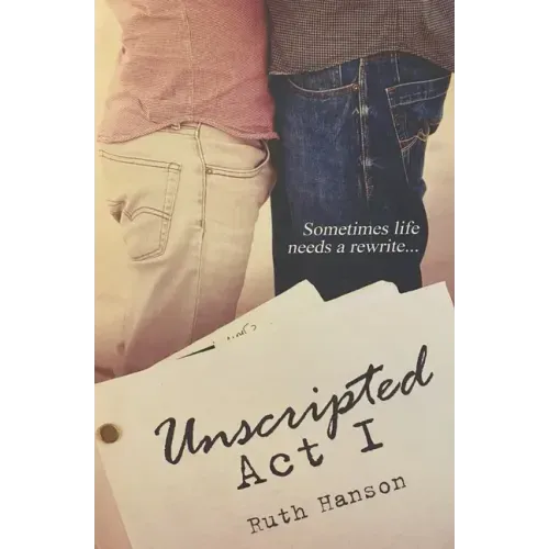 Unscripted Act I