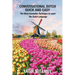 Conversational Dutch Quick and Easy: The Most Innovative Technique to Learn the Dutch Language