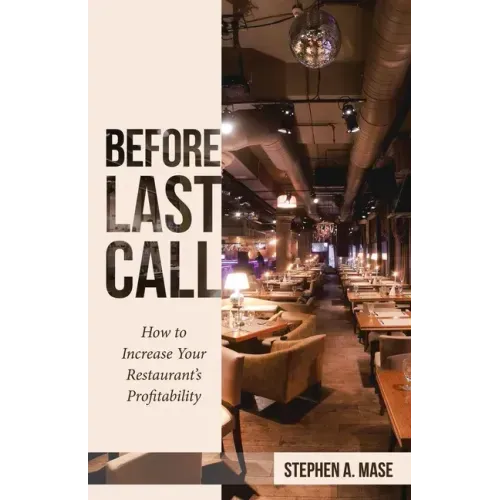 Before Last Call: How to Increase Your Restaurant's Profitability