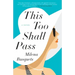 This Too Shall Pass