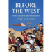 Before the West