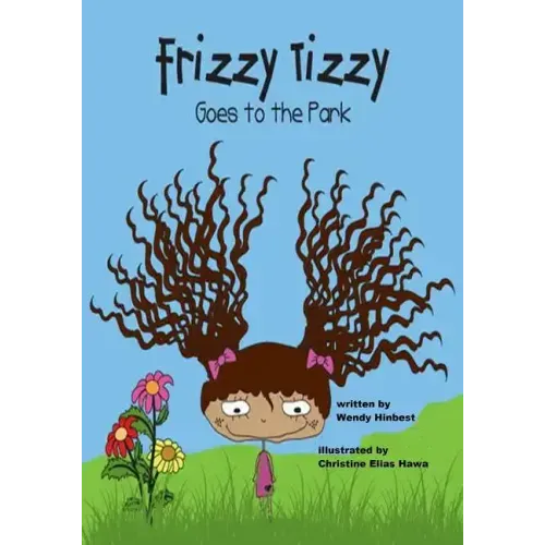 Frizzy Tizzy Goes to the Park