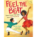 Feel the Beat: Dance Poems That Zing from Salsa to Swing