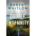 Double Indemnity: A Legal Suspense