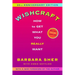 Wishcraft: How to Get What You Really Want