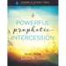 Powerful Prophetic Intercession Study Guide