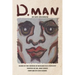 D. Man: My Life and Boxing: Based on a Memoir by Richard Paul Westcott