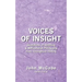 Voices of Insight: Quotations of Uplifting & Motivational Philosophy from throughout History