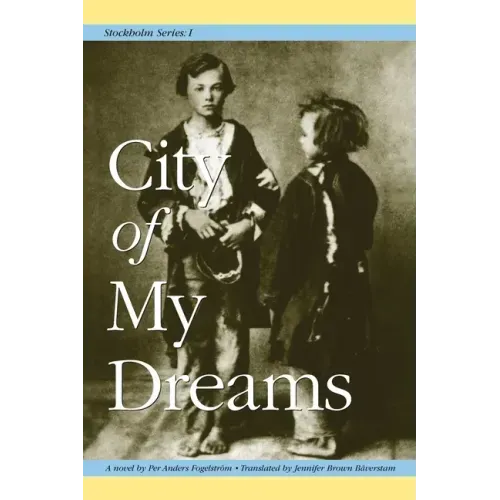 Stockholm Series I: City of My Dreams
