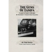 The Guns of Tampa: A Look At Tampa's History Of Notorious Underworld Slayings
