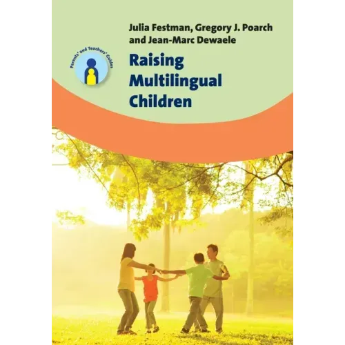 Raising Multilingual Children