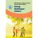 Raising Multilingual Children