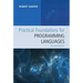 Practical Foundations for Programming Languages
