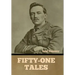 Fifty-One Tales