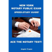 New York Notary Public Exam Speed-Study Guide!