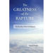 The Greatness of the Rapture: The Pre-Day of the Lord Rapture