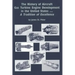 The History of Aircraft Gas Turbine Engine Development in the United States: A Tradition of Excellence
