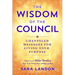 The Wisdom of the Council: Channeled Messages for Living Your Purpose