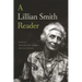 A Lillian Smith Reader