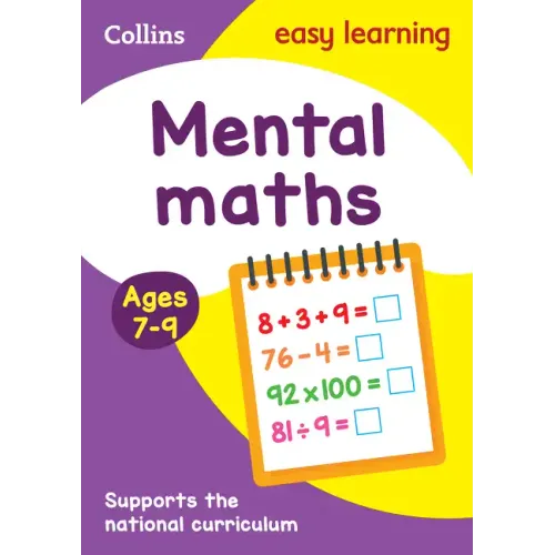 Mental Maths Ages 7-9: Prepare for School with Easy Home Learning