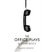 The Office Plays