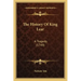The History Of King Lear: A Tragedy (1749)