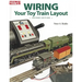 Wiring Your Toy Train Layout