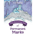 The Amazing Tale of Permanent Marko