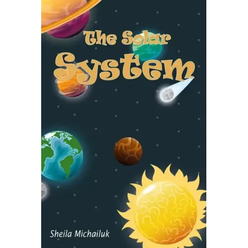 Sheila Michailuk-The Solar System