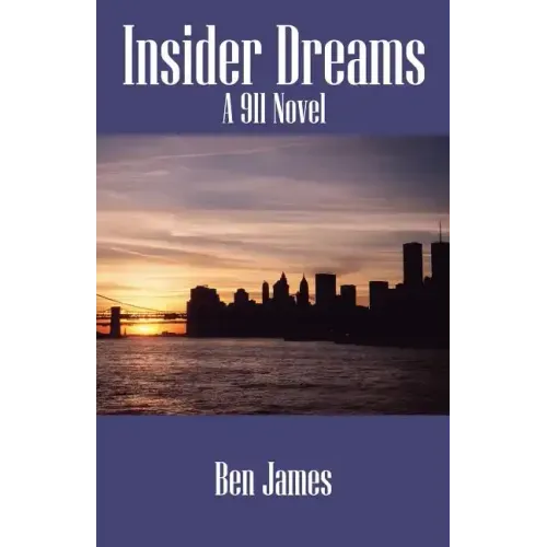 Insider Dreams: A 911 Novel