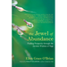 The Jewel of Abundance: Finding Prosperity Through the Ancient Wisdom of Yoga
