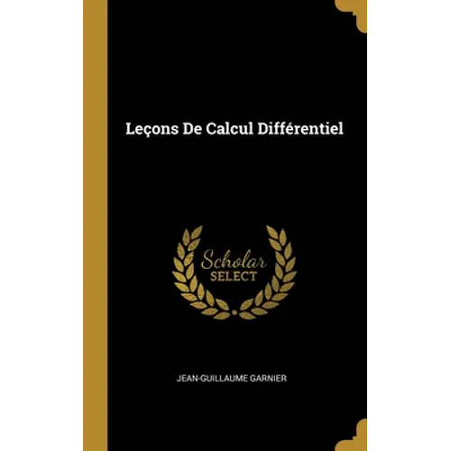 Leçons De Calcul Différentiel
