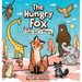 The Hungry Fox: A Fable Told In Rhyme