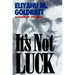 It's Not Luck