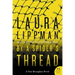 By a Spider's Thread: A Tess Monaghan Novel