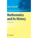Mathematics and Its History
