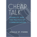 Cheap Talk: Disability and the Politics of Communication